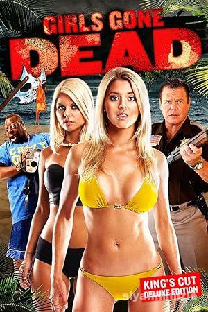 Girls Gone Dead 2012 Filmi Türkçe Dublaj Altyazılı Full izle