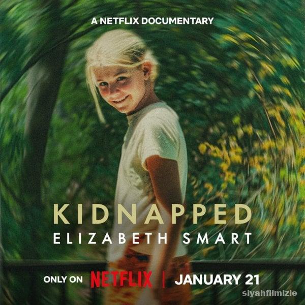Kaçırıldı: Elizabeth Smart 2026 Türkçe Dublaj Full izle