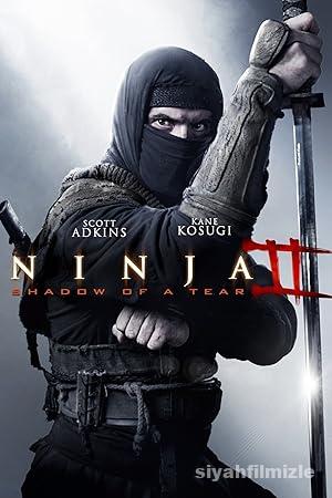 Ninja 2: Gözyaşının Gölgesi 2013 Türkçe Dublaj Full izle
