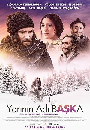Yarının Adı Başka 2017 Yerli Filmi Full Sansürsüz izle