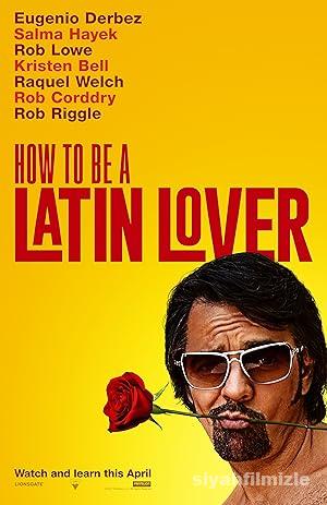 Latin Sevgili Nasıl Olunur izle