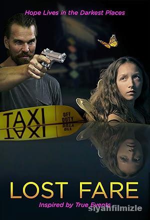 Lost Fare 2017 Filmi Türkçe Dublaj Altyazılı Full izle