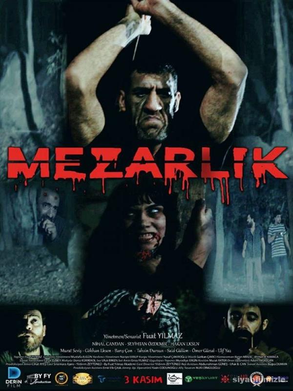 Mezarlık 2018 Yerli Filmi Full Sansürsüz izle