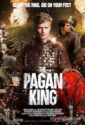Pagan Kral 2018 Filmi Türkçe Dublaj Altyazılı Full izle