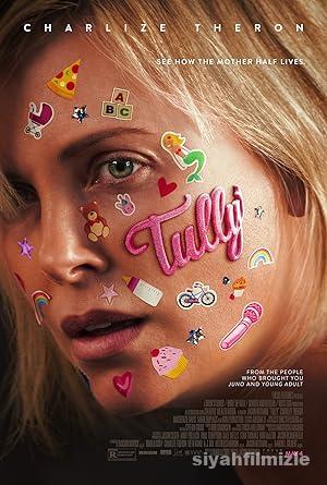 Tully 2018 Filmi Türkçe Dublaj Altyazılı Full izle