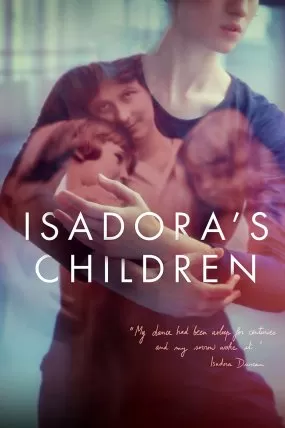 Isadora’nın Çocukları 2019 Türkçe Dublaj Altyazılı Full izle