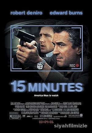 15 Dakika 2001 Filmi Türkçe Dublaj Altyazılı Full izle