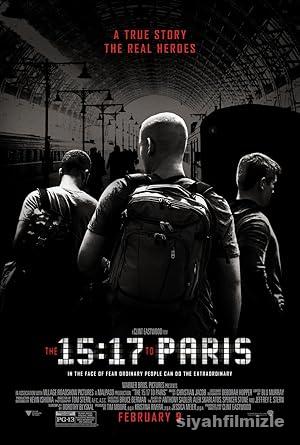 15:17 Paris Treni 2018 Filmi Türkçe Dublaj Altyazili izle