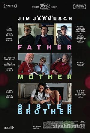 Baba Anne Kız Kardeş Erkek Kardeş 2025 Filmi Full izle