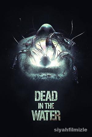 Suda Ölüm 2018 Filmi Türkçe Dublaj Altyazili Full izle